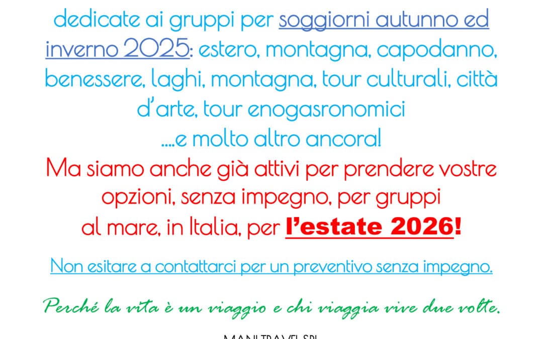 VOGLIA DI VIAGGI – AUTUNNO ED INVERNO 2025 ESTATE 2026